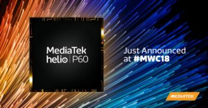 MWC 2018: MediaTek представила процессор Helio P60 с поддержкой ИИ