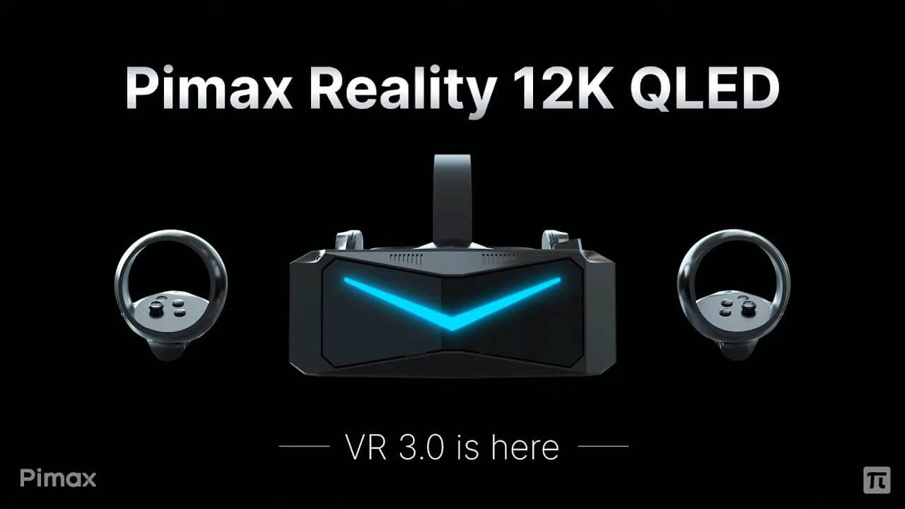 Pimax Reality 12K QLED
